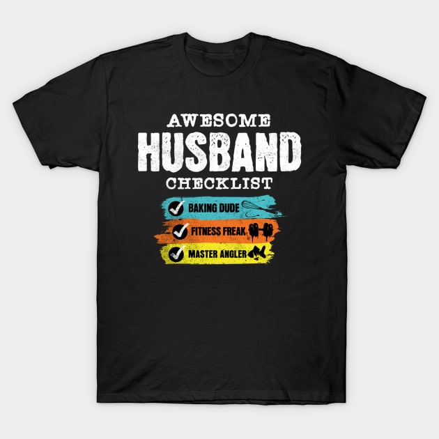 Awesome husband checklist T-Shirt by Kami Sayang Sama Jamsah